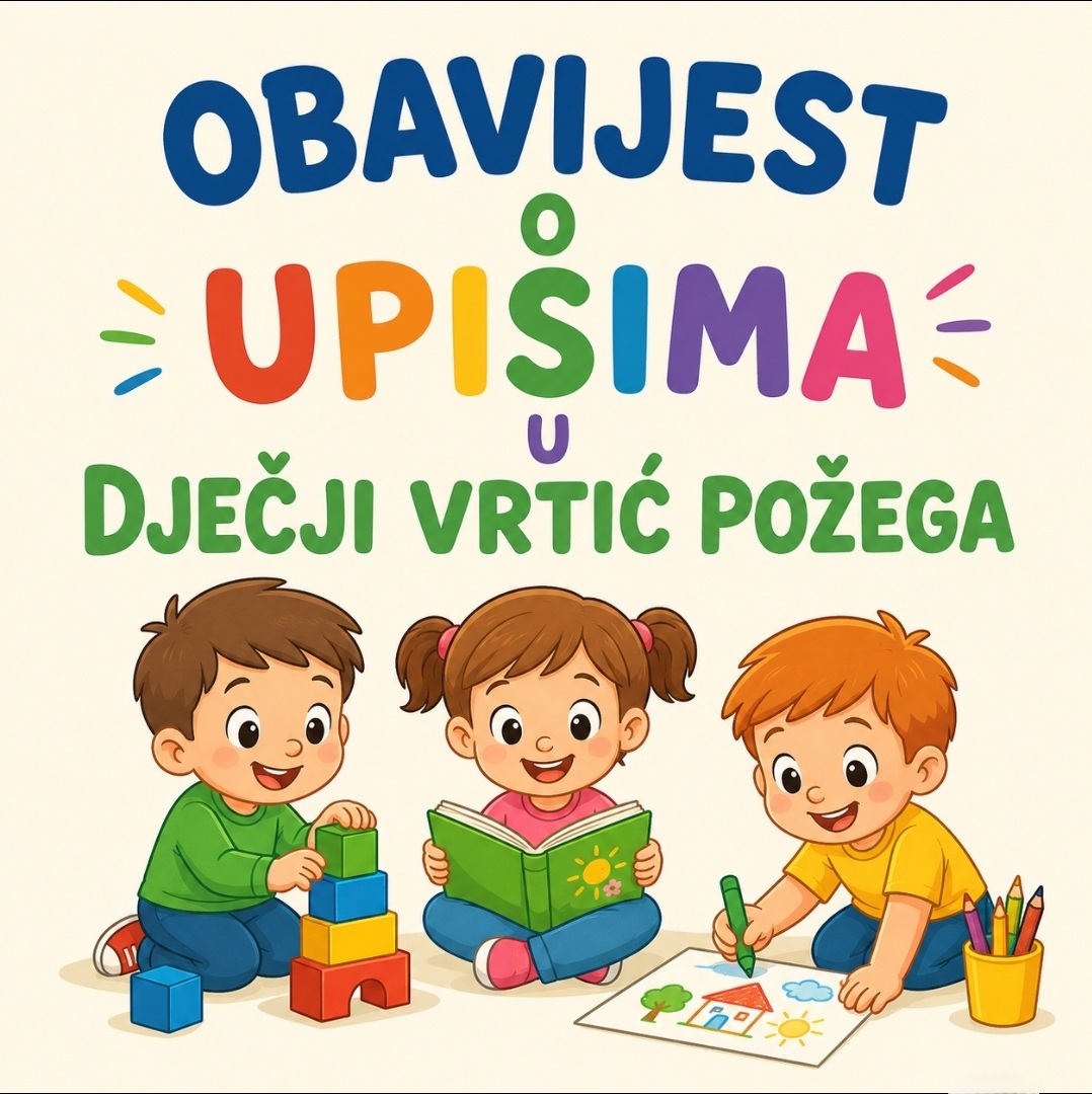 Obavijest o upisu za pedagošku godinu 2026./2027.